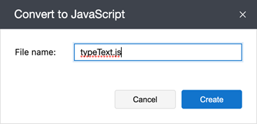 Convert to JavaScript Code Dialog