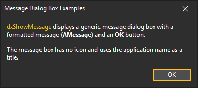 VCL Editors Library: A Generic Message Box with a Formatted Message, 