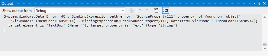 WPF Binding - Errors in Output Window